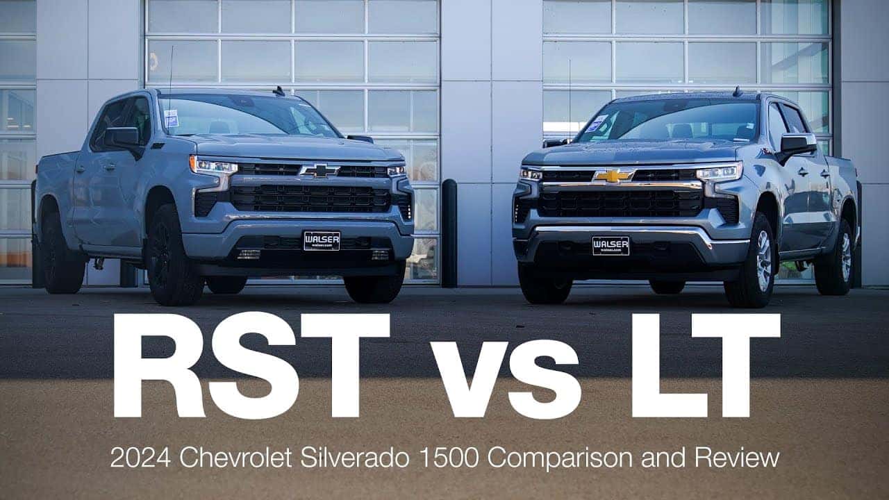 2024 Chevrolet Silverado 1500 Model Comparison RST vs LT Walser Automotive Group