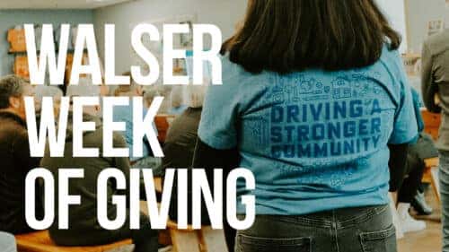 Walser Week of Giving 2025 Recap