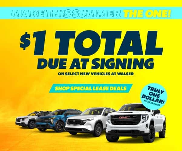 $1 Total Due at Signing on Select New Vehicles at Walser