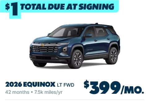 2026 Chevrolet Equinox Only $1 Due at Signing