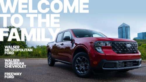 Welcome to the Family: Walser Suburban Chevrolet, Walser Metropolitan Ford, and Freeway Ford