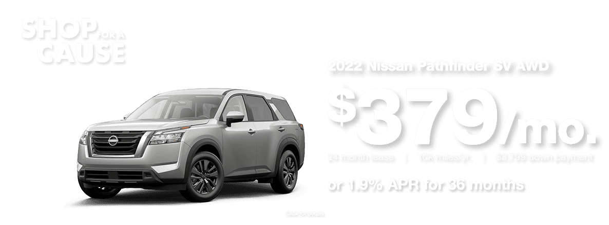 2022 Nissan Pathfinder $379 per month for 24 Months Lease Special or 1.9% APR Financing