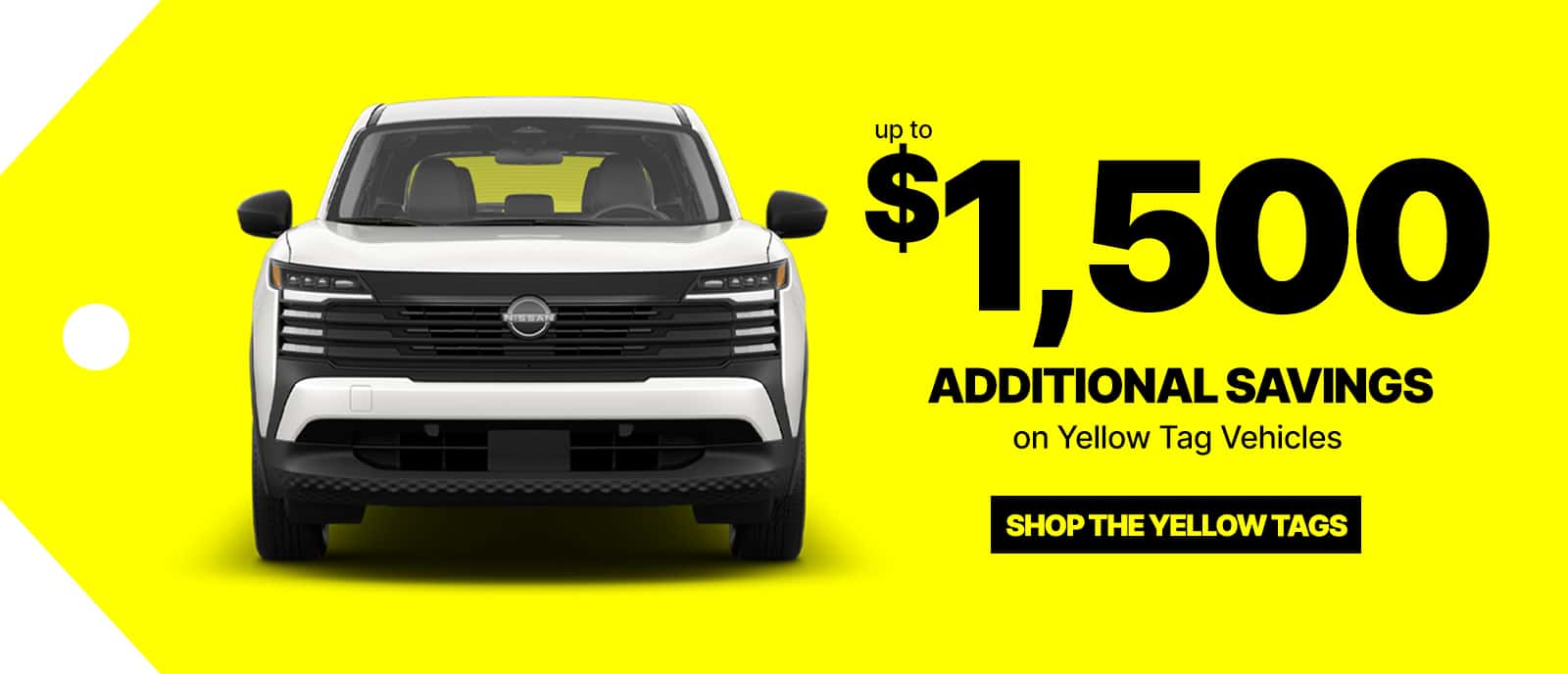 $1,500 Yellow Tag Savings