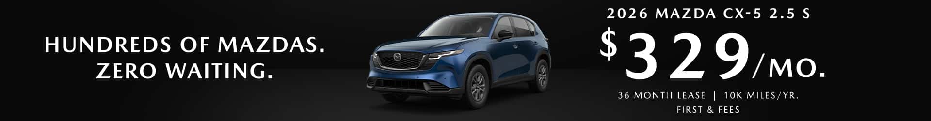 $329 First and fees lease on a new 2026 CX-5