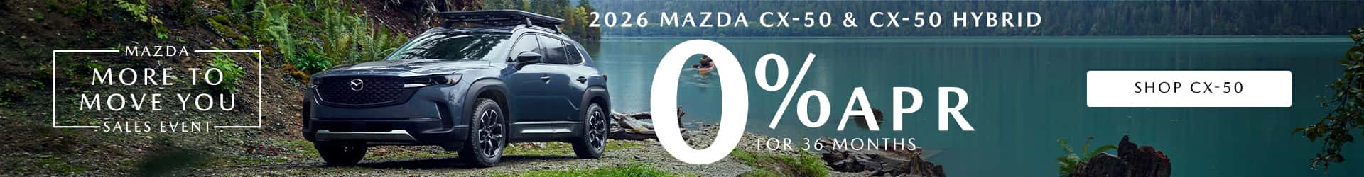 0% APR on 2026 CX-50 Gas and Hybrid