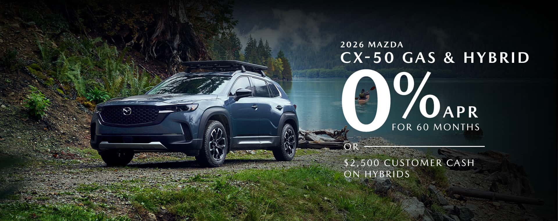 0% APR on 2026 CX-50 Gas and Hybrid