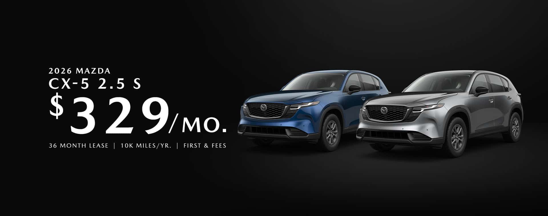 329 first and fees on mazda CX-5