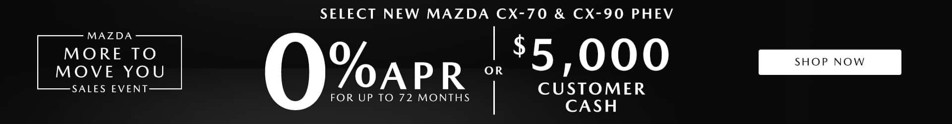 0% APR on 2026 CX-70 and CX-90 Models