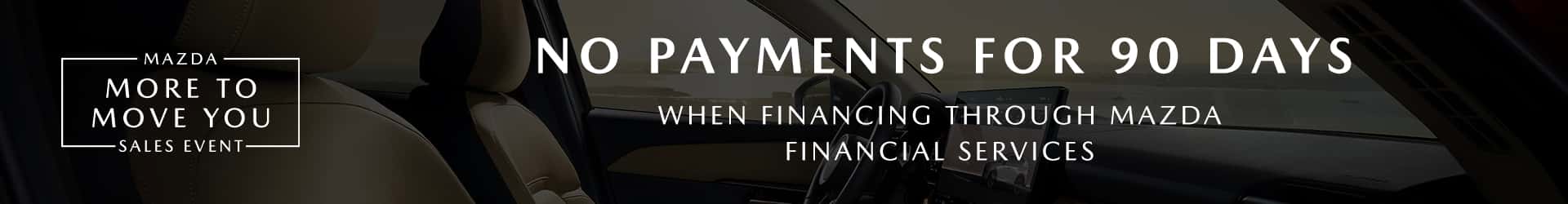 NO PAYMENTS FOR 90 DAYS AT Polar MAZDA