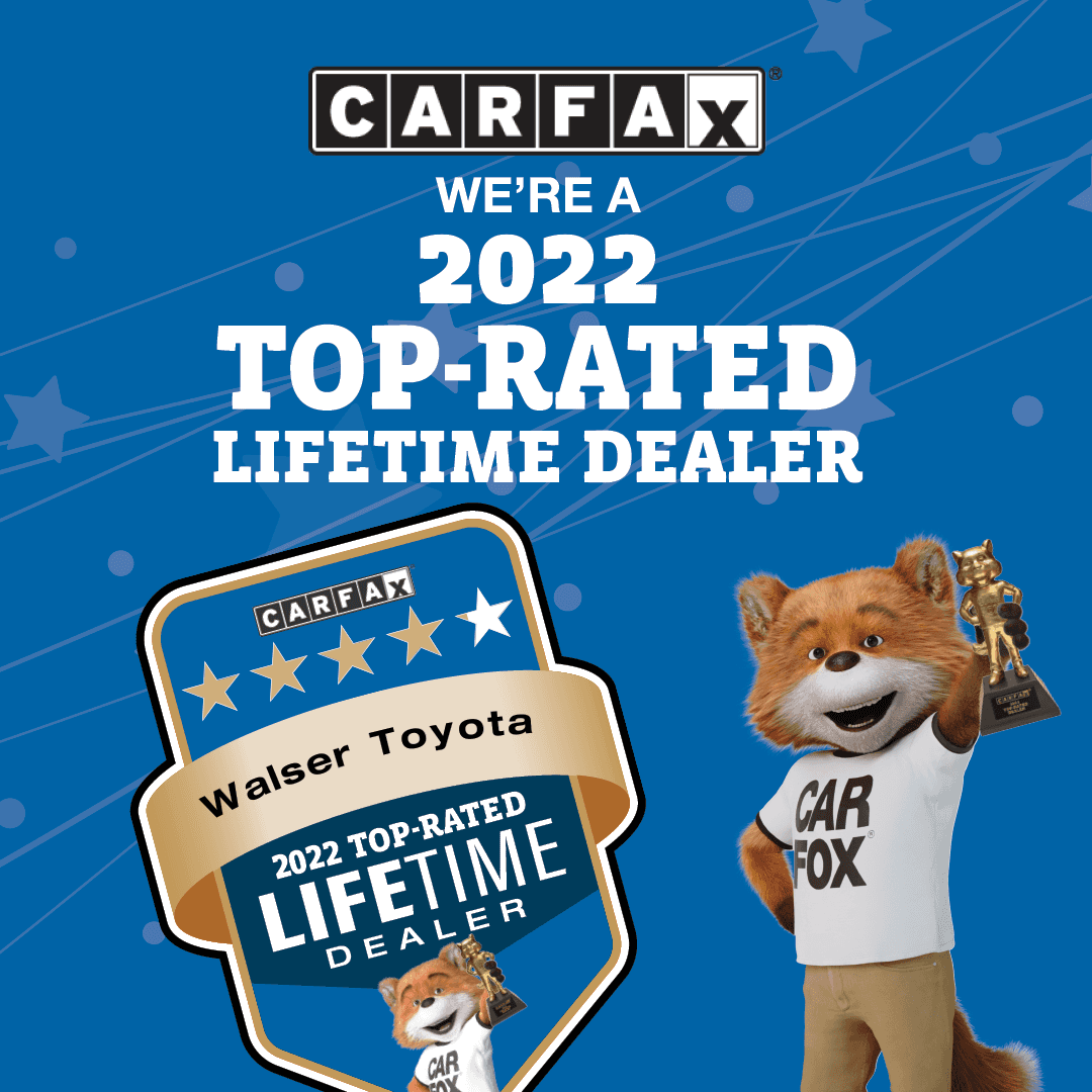 Walser Toyota Named CARFAX Top-Rated Dealer 2022 – Press Release ...